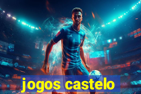 jogos castelo